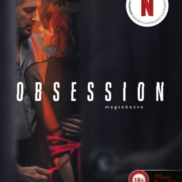 OBSESSION - MEGSEBEZVE