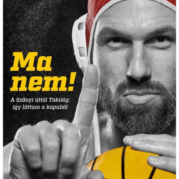 MA NEM! - A SZŐNYI ÚTTÓL TOKIÓIG  ÍGY LÁTTAM A KAPUBÓL!
