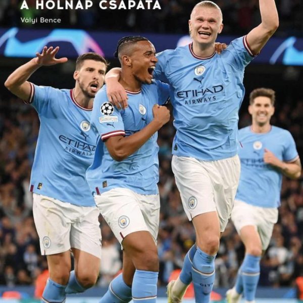 MAN CITY - A HOLNAP CSAPATA
