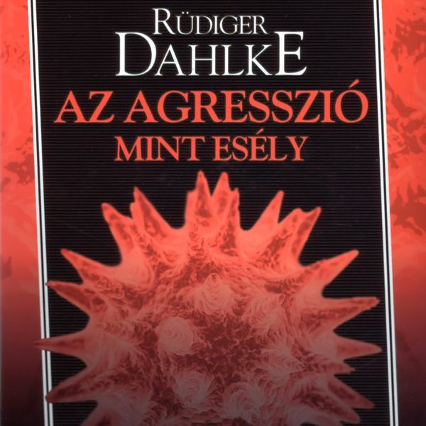 AZ AGRESSZIÓ, MINT ESÉLY