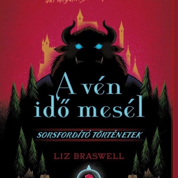 DISNEY - SORSFORDÍTÓ TÖRTÉNETEK - A VÉN IDŐ MESÉL