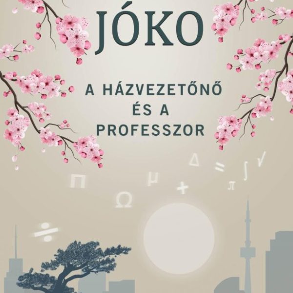 A HÁZVEZETŐNŐ ÉS A PROFESSZOR