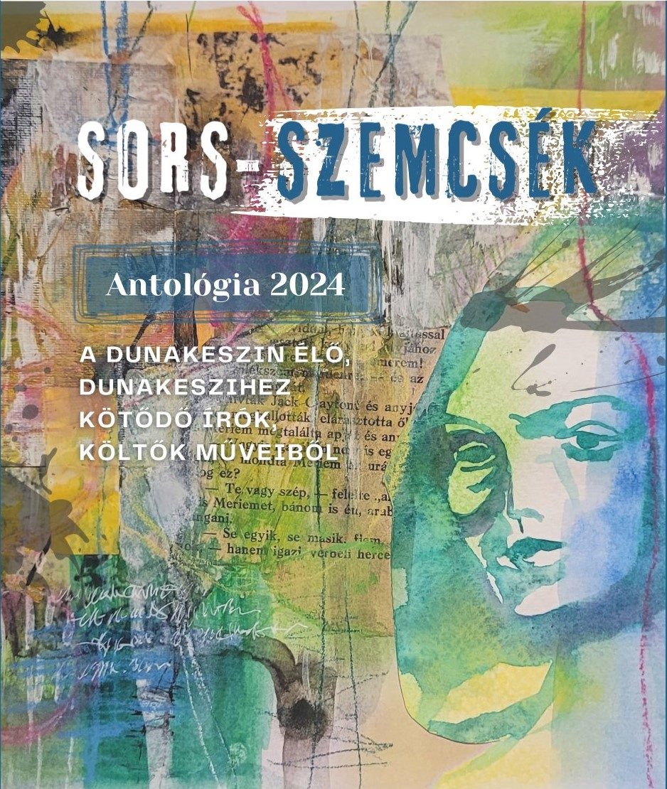 SORS-SZEMCSÉK - ANTOLÓGIA 2024