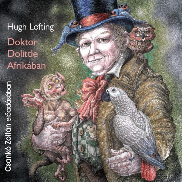 DOKTOR DOLITTLE AFRIKÁBAN - HANGOSKÖNYV