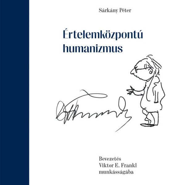 ÉRTELEMKÖZPONTÚ HUMANIZMUS