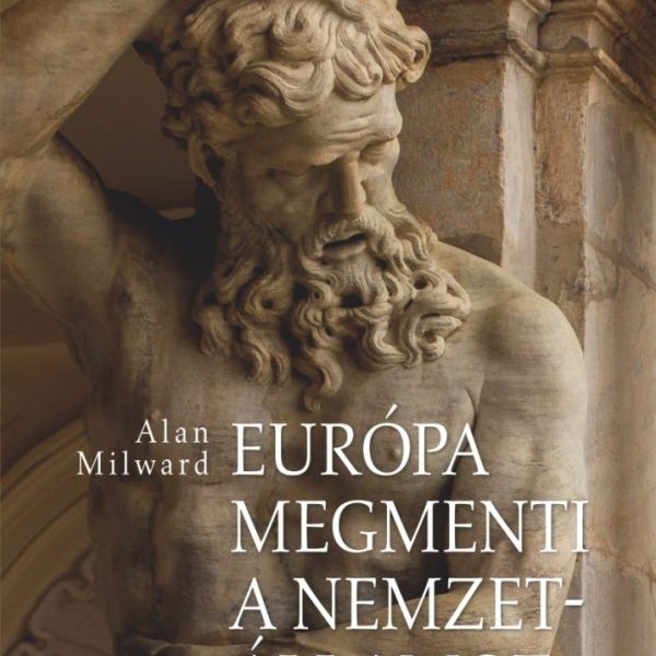 EURÓPA MEGMENTI A NEMZETÁLLAMOT