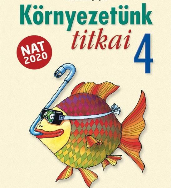 KÖRNYEZETÜNK TITKAI 4. OSZTÁLY (MS-1432U)