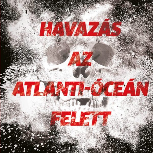 HAVAZÁS AZ ATLANTI-ÓCEÁN FELETT