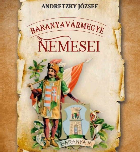 BARANYAVÁRMEGYE NEMESEI