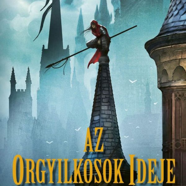 AZ ORGYILKOSOK IDEJE
