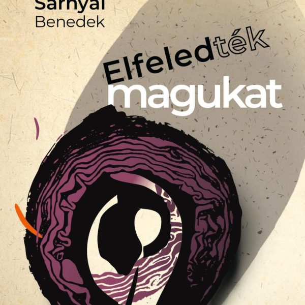 ELFELEDTÉK MAGUKAT