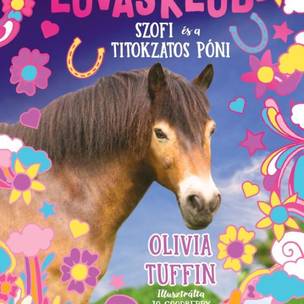 SZOFI ÉS A TITOKZATOS PÓNI - NAPSUGÁR LOVASKLUB 2.