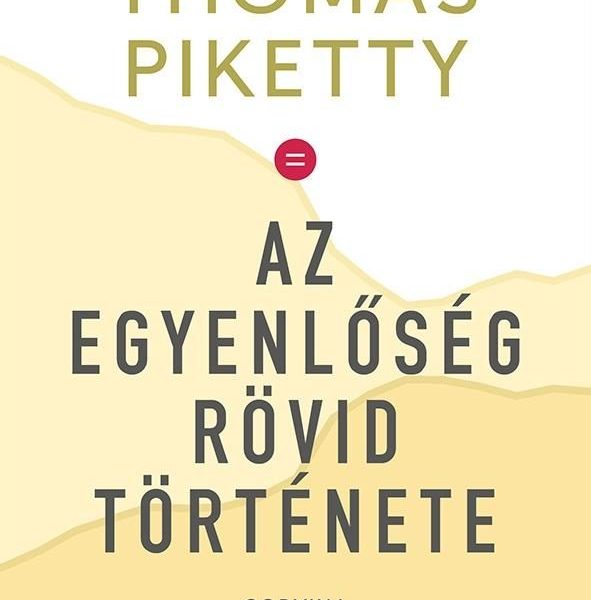 AZ EGYENLŐSÉG RÖVID TÖRTÉNETE