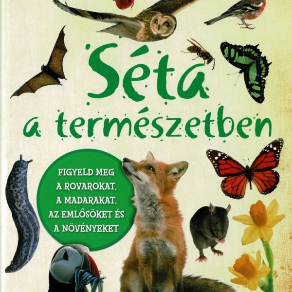 SÉTA A TERMÉSZETBEN (ÚJ)