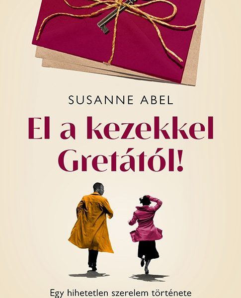 EL A KEZEKKEL GRETÁTÓL!