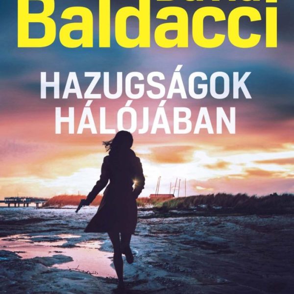 HAZUGSÁGOK HÁLÓJÁBAN