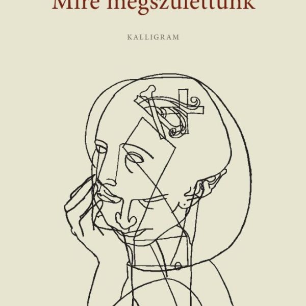 MIRE MEGSZÜLETTÜNK