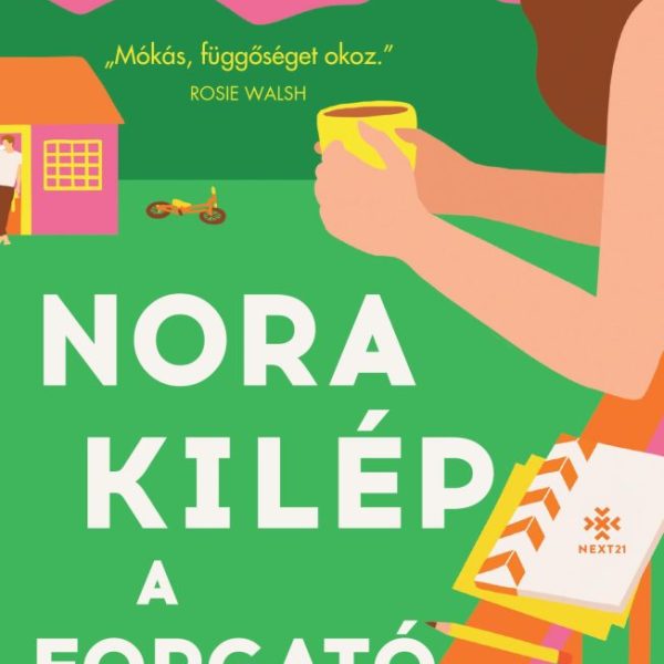 NORA KILÉP A FORGATÓKÖNYVBŐL