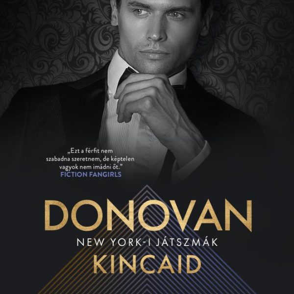 DONOVAN KINCAID - NEW YORK-I JÁTSZMÁK 3.