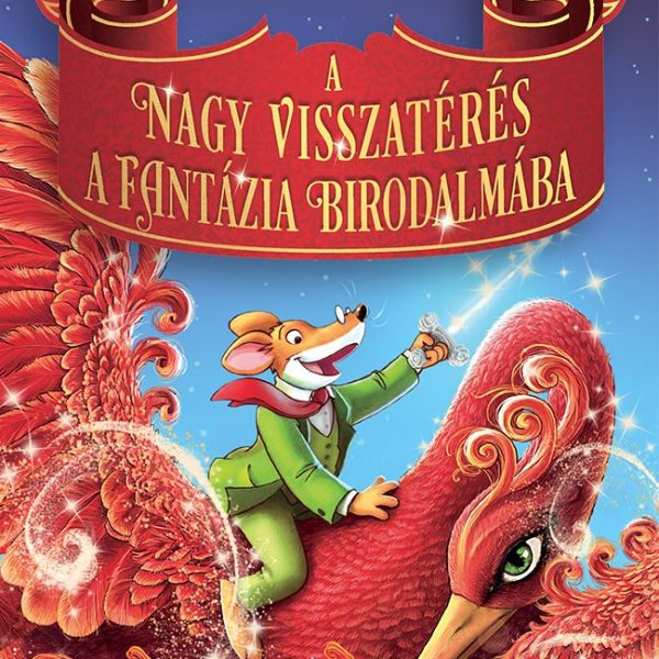 A NAGY VISSZATÉRÉS A FANTÁZIA BIRODALMÁBA