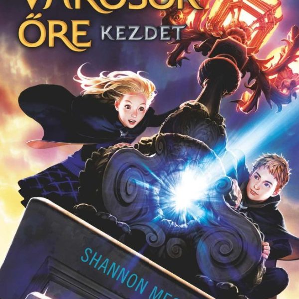 ELVESZETT VÁROSOK ŐRE  KEZDET