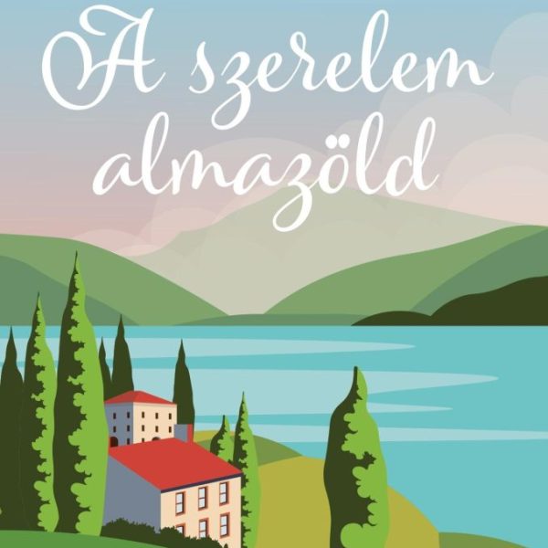A SZERELEM ALMAZÖLD