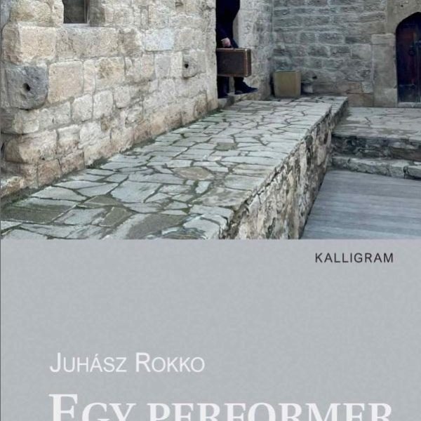EGY PERFORMER ÉLETE II.