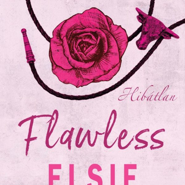 FLAWLESS - HIBÁTLAN - ÉLFESTETT