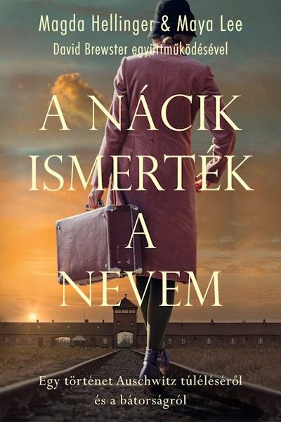 A NÁCIK ISMERTÉK A NEVEM