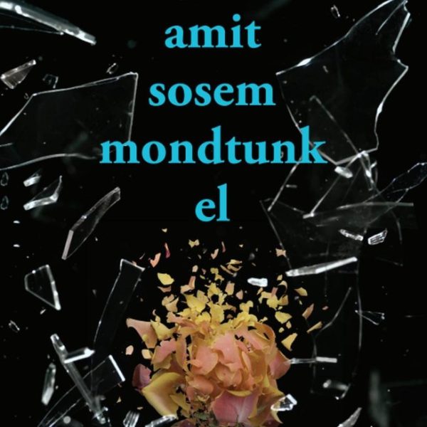 AMIT SOSEM MONDTUNK EL