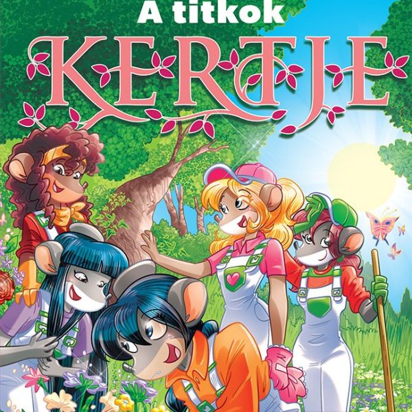 A TITKOK KERTJE - TEA ANGYALAI