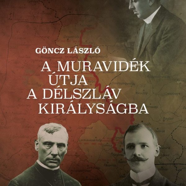 A MURAVIDÉK ÚTJA A DÉLSZLÁV KIRÁLYSÁGBA