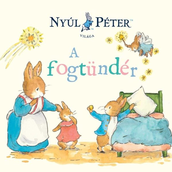 NYÚL PÉTER VILÁGA - A FOGTÜNDÉR