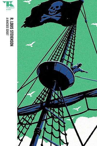 A KINCSES SZIGET - TRUBADÚR ZSEBKÖNYVEK 65.