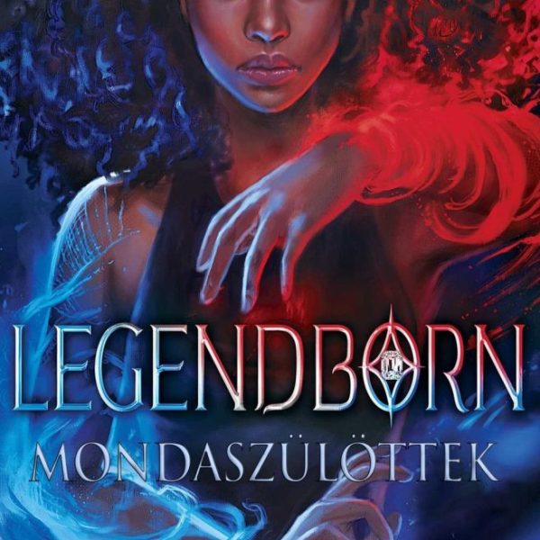 LEGENDBORN - MONDASZÜLÖTTEK