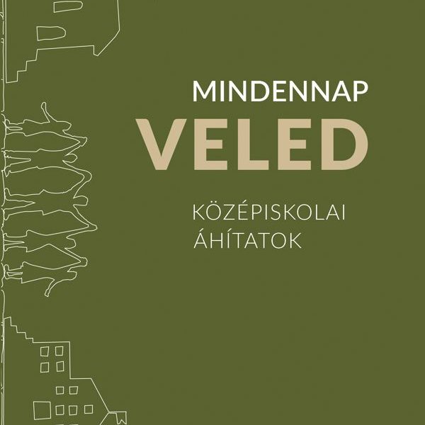 MINDENNAP VELED - KÖZÉPISKOLAI ÁHÍTATOK