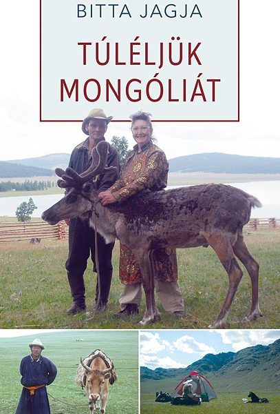TÚLÉLJÜK MONGÓLIÁT