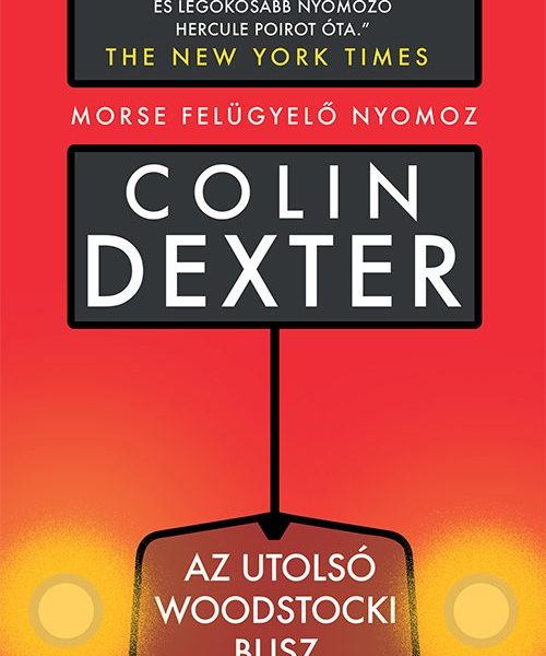 AZ UTOLSÓ WOODSTOCKI BUSZ - MORSE FELÜGYELŐ NYOMOZ