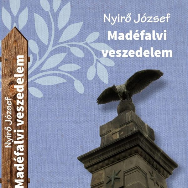 MADÉFALVI VESZEDELEM
