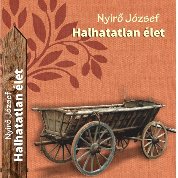 HALHATATLAN ÉLET