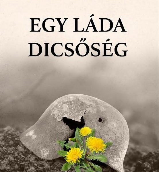 EGY LÁDA DICSŐSÉG