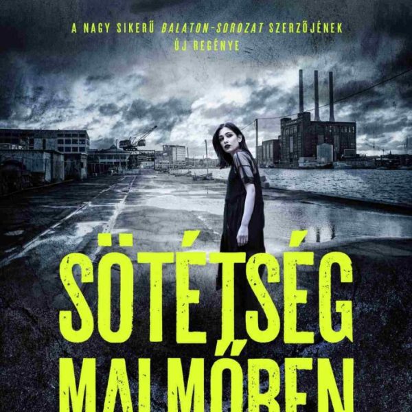 SÖTÉTSÉG MALMŐBEN