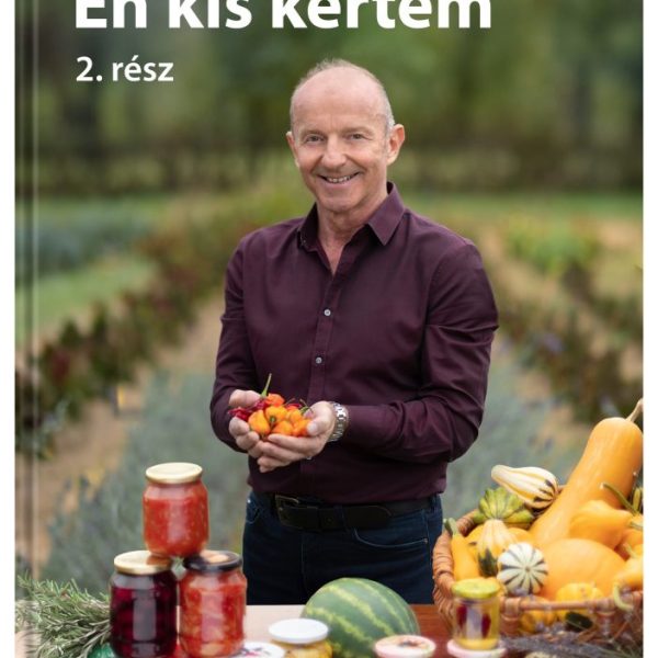 ÉN KIS KERTEM 2.