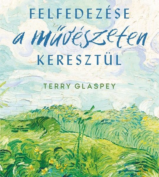 ISTEN FELFEDEZÉSE A MŰVÉSZETEKEN KERESZTÜL
