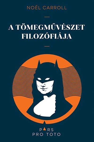 A TÖMEGMŰVÉSZET FILOZÓFIÁJA