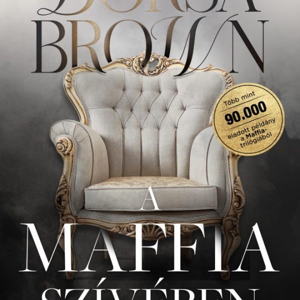 A MAFFIA SZÍVÉBEN III.(BŐVÍTETTI, JAVÍTOTT ÚJRAKIADÁS)