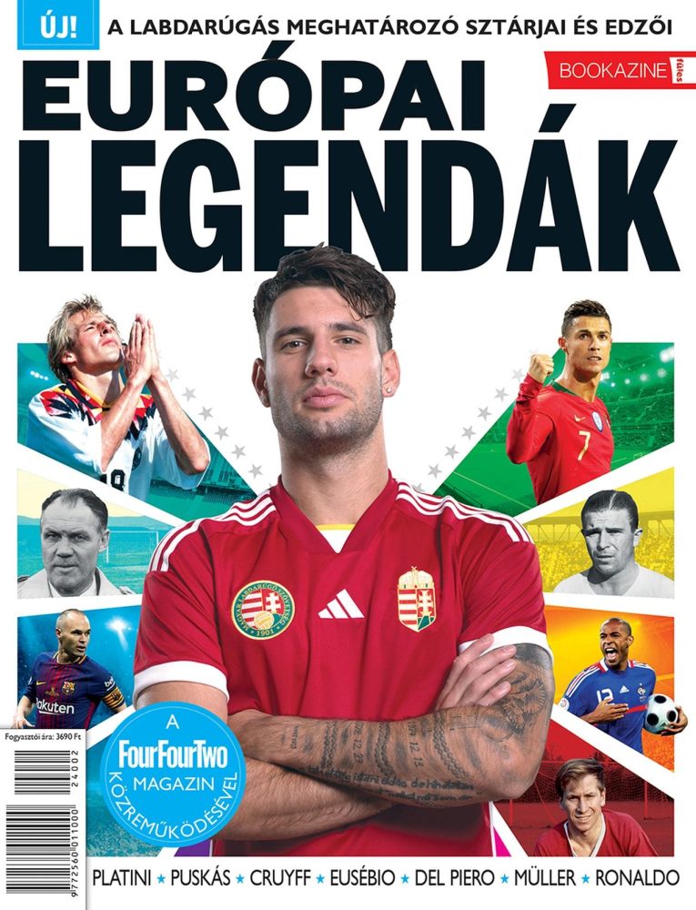 EURÓPAI LEGENDÁK - FÜLES BOOKAZINE 2024/2.