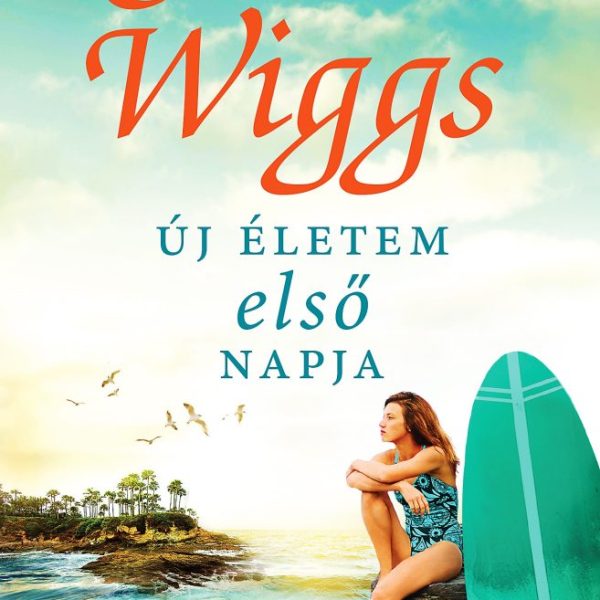 ÚJ ÉLETEM ELSŐ NAPJA