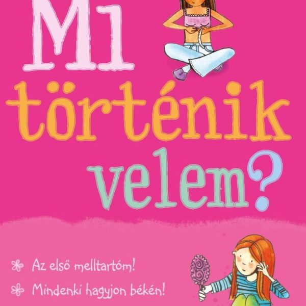 MI TÖRTÉNIK VELEM? LÁNY