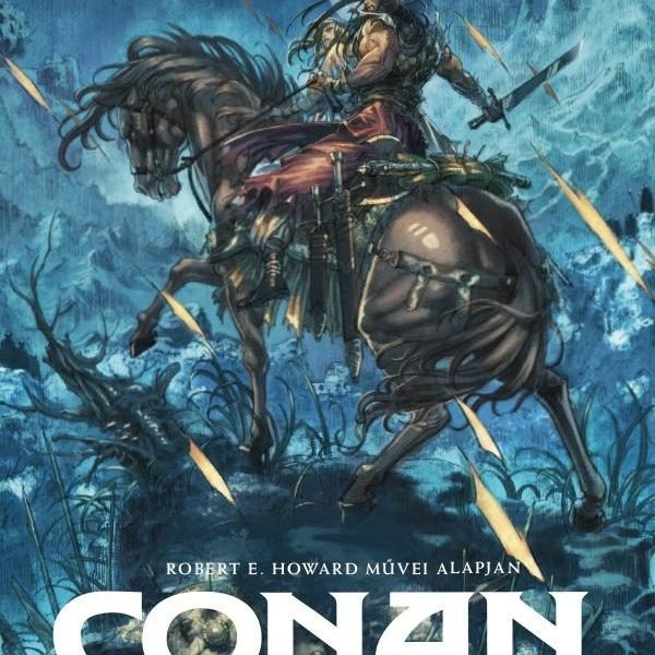 CONAN, A BARBÁR - ELVESZETT LEGENDÁK II. (KÉPES KRÓNIKÁK)